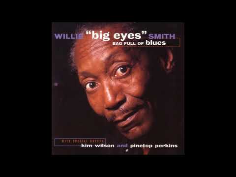 WILLIE ''Big Eyes'' SMITH (Helena, Arkansas, U.S.A) - WSKW Special (instr.)