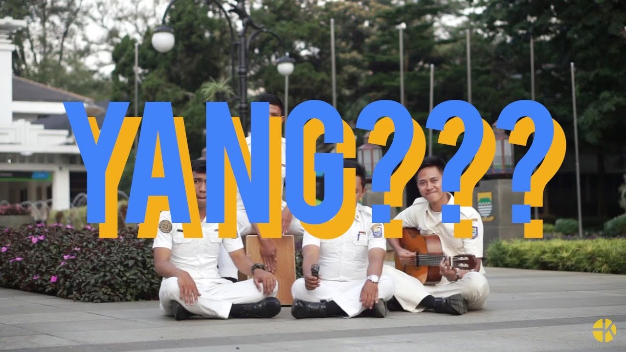 YANG? - PASKIBRA KOTA BANDUNG