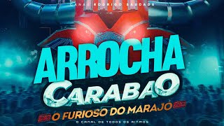 CARABAO SÓ ARROCHA VOL 2 2023 DJ TOM MÁXIMO