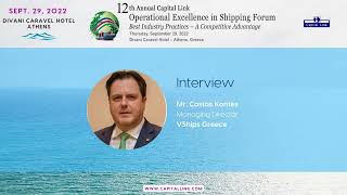 2022 12th Operational Excellence in Shipping Forum - Interview with Mr, Costas Kontes of VShips , GR