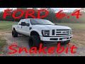 Powerstroke 6.4 is Snakebit!