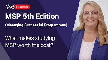 What Makes Studying Managing Successful Programmes Worth the Cost? (MSP 5th Edition)