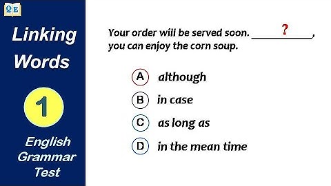 Connective & Linking Words | Practice Test Linkers & Connectors by Quality Education
