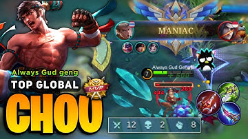 MANIAC! Chou One Shot Build [ Top Global Chou Best Build ] Always Gud Geng - Mobile Legends