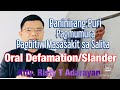 BEST VLOG.MUST SEE,Paninirang Puri/Pagmumura (Oral Defamation)