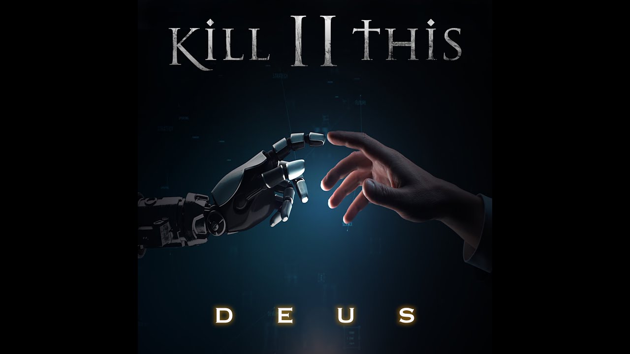 在 YouTube 上觀看「Kill II This - Deus (official video)」 在 YouTube 上觀看「Kill II This - Deus (official video)」