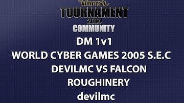 UT2004 DM 1v1 - WCG 2005 SEC - devilmc vs Falcon - Roughinery - devilmc