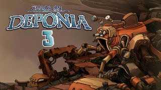 Chaos on Deponia - серия 3