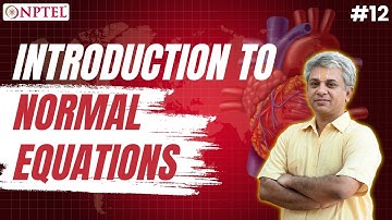 #12 Introduction to Normal Equations for Linear Models | Part 1 | Inverse Methods in Heat Transfer