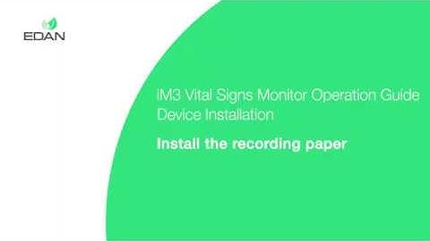 EDAN iM3 Vital Signs Monitor Device Installation