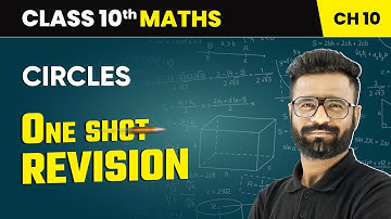 Circles - One Shot Revision | Class 10 Maths Chapter 10 | CBSE 2025-26 #oneshot