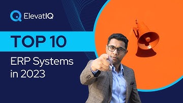 Top 10 ERP Systems for 2023