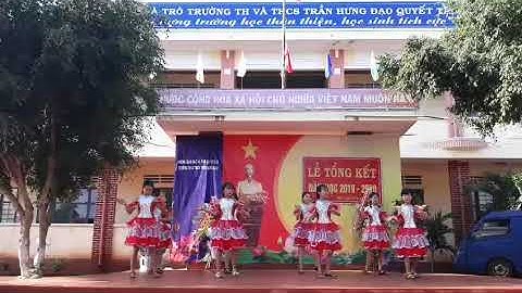 MÚA VUI ĐẾN TRƯỜNG