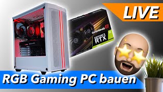 LIVE RGB Gaming PC bauen Ryzen 7 mit 3700x RTX 3060