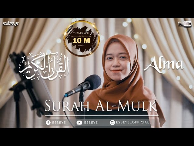 SURAH AL-MULK || ALMA ESBEYE class=