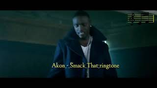 Akon_-_Smack_That_ringtone