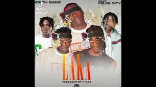 North Gang_ft_Celeb City_LAKA..... SpyMixChe 😎