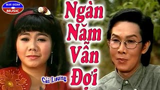 Cai Luong Ngan Nam Van Doi