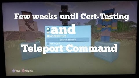 Minecraft (Xbox 360/PS3) TU14 Teleport Command!? + Few Weeks Until Cert-Testing
