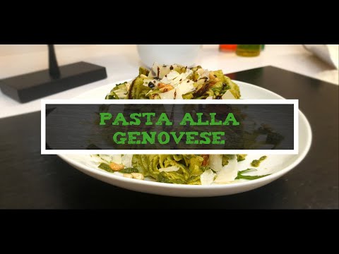 Genuss und Harmonie - Pasta alla Genovesa - Deutsch