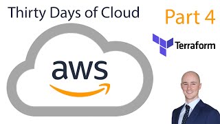 Part 4 - Thirty Days of Cloud (Terraform)