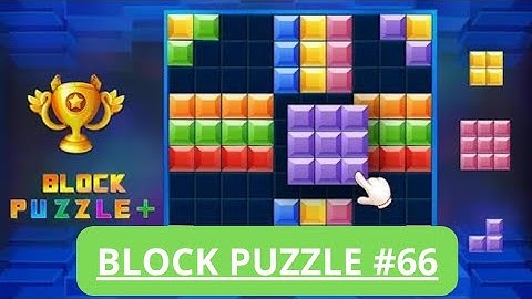 Block Puzzle - Simple Puzzle Game - Puzzle Games - Classic Puzzle Game - Simple but addictive puzzle