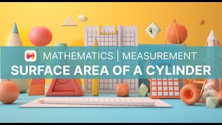 Mathematics | Measurement | Surface Area of a Cylinder screenshot 5