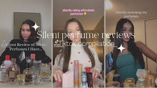 SILENT PERFUME REVIEWS TIKTOK COMPILATION ✨🤍 #tiktok #review #perfume #compilation #grwm #trending