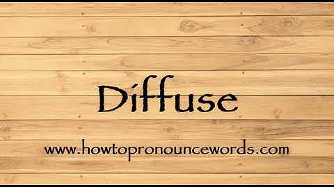 How To Pronounce Diffuse ? How To say Diffuse New Video