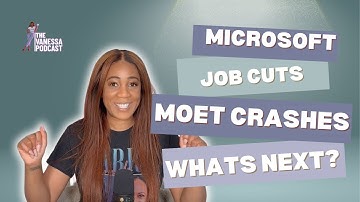 EP 4: Microsoft Layoffs, Moët in Crisis & S&P 500 Comeback