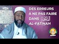 Attention aux erreurs dans  la fatihah  15 ramadan