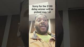 Sorry for the delay $100 #giveaway #lottery #subscribe #money #freemoney #subscribers #thanks #prize
