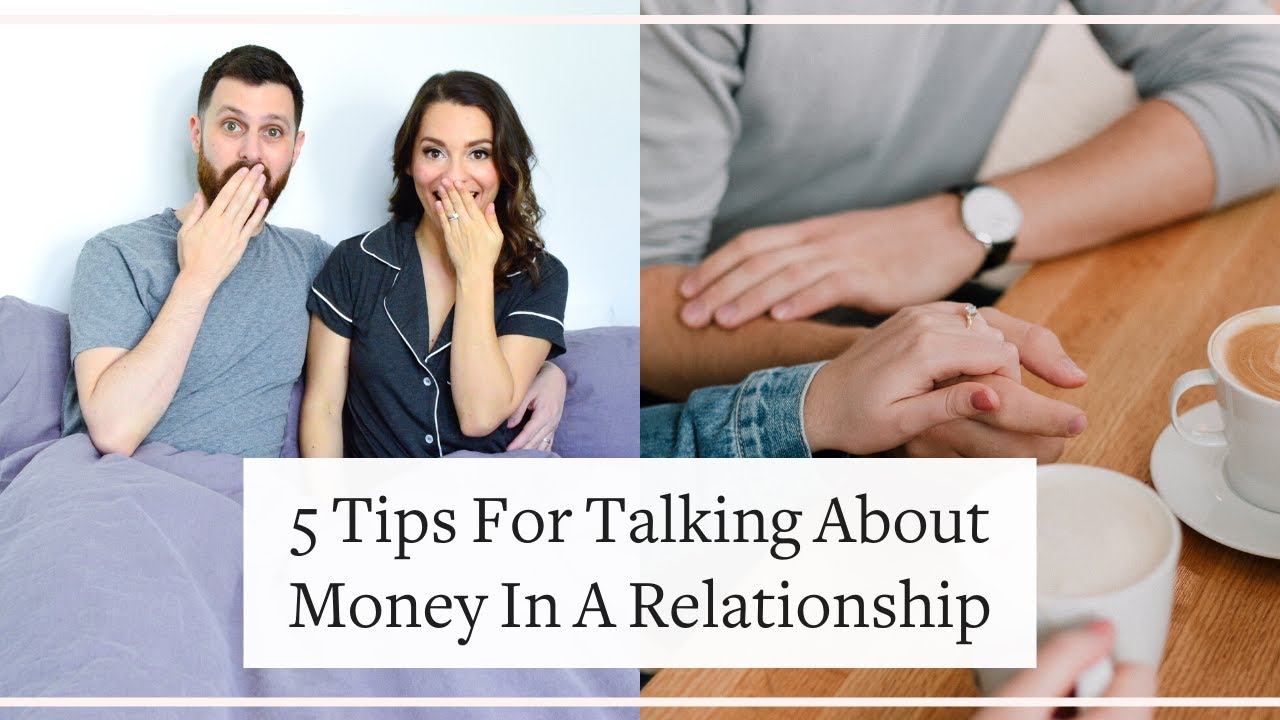 5 Tips For Talking About Money In A Relationship YouTube