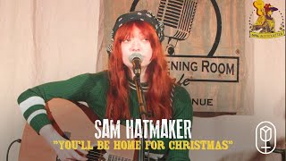 Sam Hatmaker - Youll Be Home For Christmas