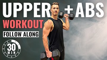 30 MIN UPPER BODY AND ABS DUMBBELL WORKOUT | FOLLOW ALONG