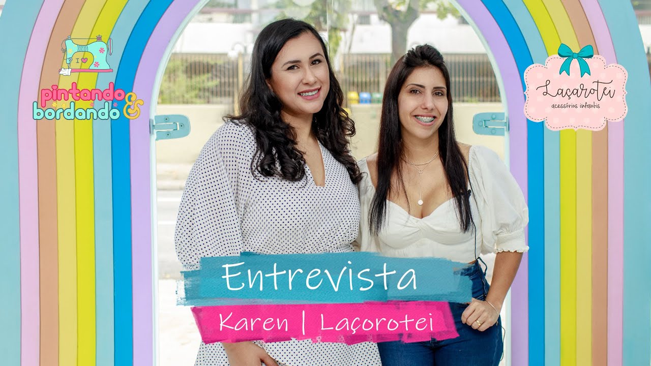 ENTREVISTA COM UMA DAS MAIORES EMPREENDEDORAS NO LAÇO DO BRASIL - KAREN GOYER | LAÇAROTEI