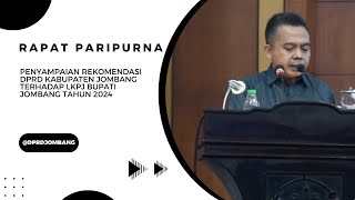RAPAT PARIPURNA PENYAMPAIAN REKOMENDASI DPRD TERHADAP LKPJ BUPATI JOMBANG TAHUN 2024