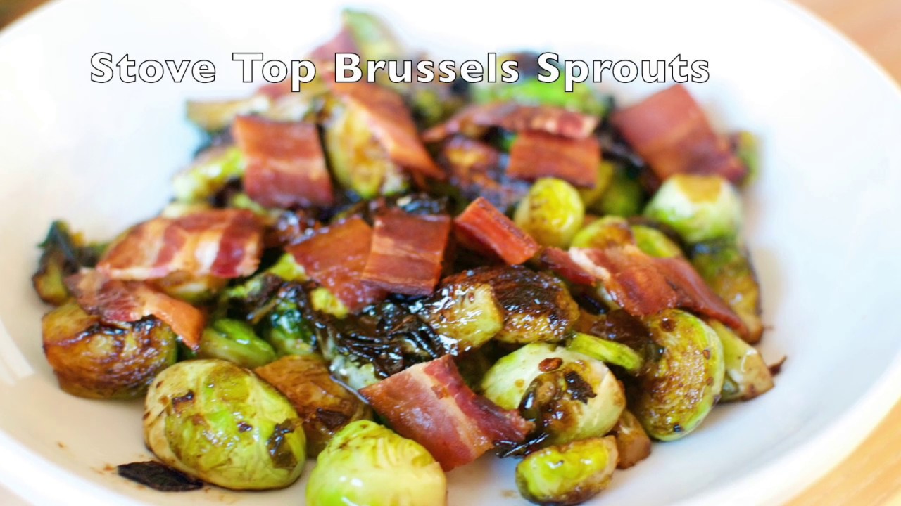 Stove Top Brussels Sprouts YouTube
