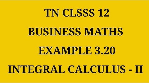 TN 12th Business maths chapter 3 example 3.20