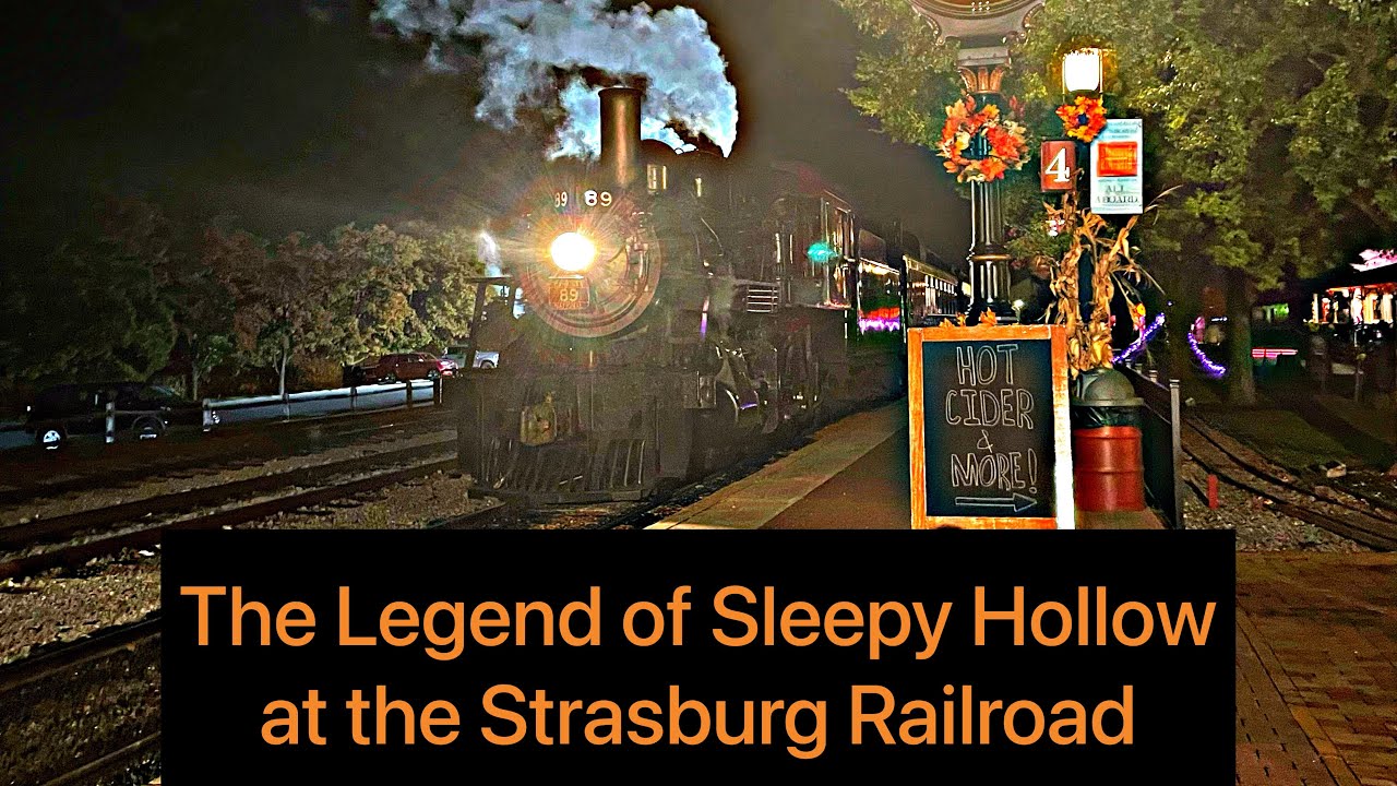 the-legend-of-sleepy-hollow-at-the-strasburg-railroad-youtube