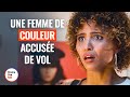 Une femme de couleur pige  dramatizemefrance