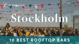 10 Best Rooftop Bars in Stockholm - 2025