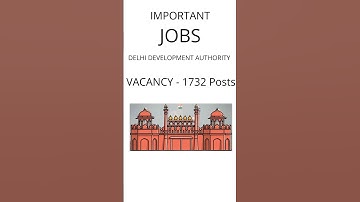 IMPORTANT!| Delhi Development Authority vacancy/jobs