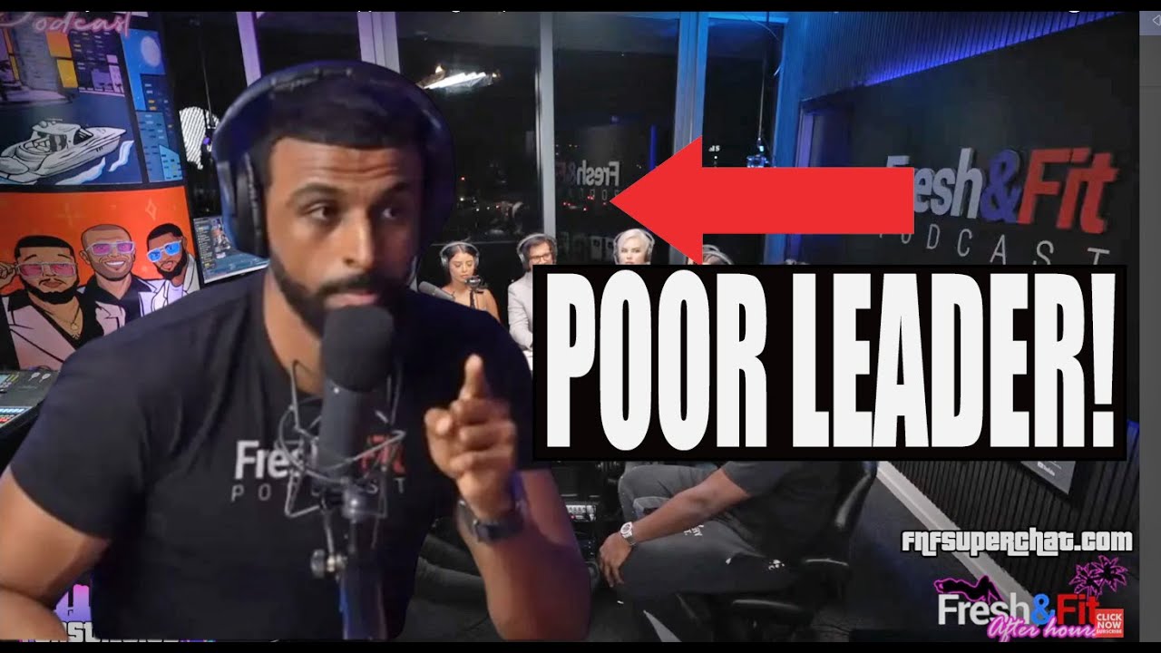 FRESH & FIT FALLING OFF! POOR LEADERSHIP | MYRON INTIMIDATED BY