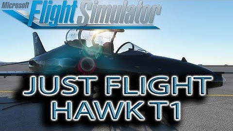 Microsoft Flight Simulator | Just Flight Hawk T1 | Incredible!!