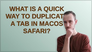 Apple: What is a quick way to duplicate a tab in macOS Safari?