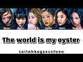 LE SSERAFIM (르세라핌)-'The World Is My Oyster' (Color Coded Lyrics ENG/ROM/HAN/KAN)