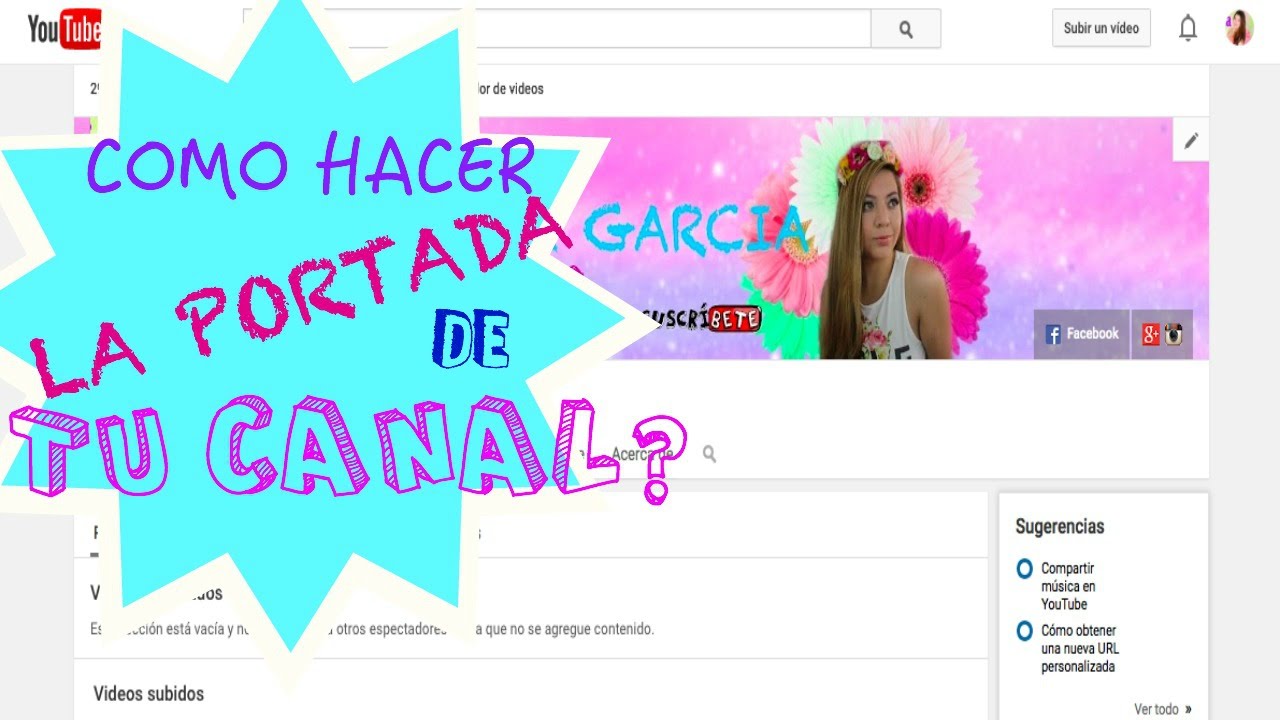 Como hacer canal youtube