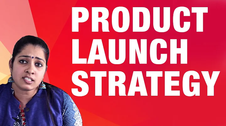 4 - Steps of a Product Launch Strategy