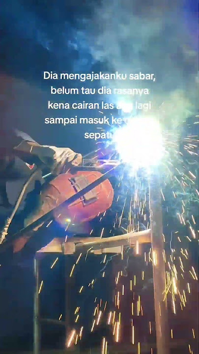 Story wa ,welder keren #welder #argongaswelding #viral #fyp #las #story #storywa
